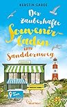 Der zauberhafte Souvenirladen im Sanddornweg (Herzklopfen im Sanddornweg 3) (German Edition) Der zauberhafte Souvenirladen im Sanddornweg (Herzklopfen im Sanddornweg 3) (German Edition)