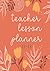 Teacher lesson Planner 2022...