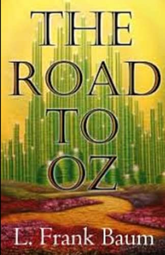 The Road to Oz Illustrated