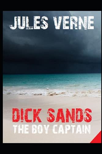 Dick Sands the Boy Captain illustrated