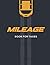 Mileage Book For Taxes: Veh...