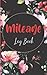 Mileage Log Book: Mileage R...