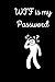 WTF is my password book: Password manager book large print
