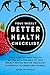 Your Weekly Better Health Checklist: Your 52 Week Weekly Better Health Checklist, Workbook and Journal to Help You Create a Healthy and Happy Life! 🙂 (Health Improvement Journals Series)