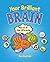 Reading Planet: Astro - Your Brilliant Brain - Supernova/Earth