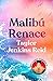 Malibú Renace by Taylor Jenkins Reid Malibú Renace by Taylor Jenkins Reid