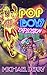 Pop Boys Explosion: Expanded Edition