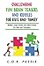 Challanging Fun Brain Teasers and Riddles For Kids and Family: Riddles, Logic Puzzles and Mind GamesFor Kids and Teenagers