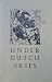 Under Dutch Skies by Dorothy Howard