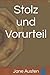 Stolz und Vorurteil (German Edition)
