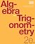 Algebra and Trigonometry 2e...