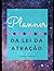 Planner da Lei da Atração