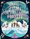 SIAMO LE LUCI CHE DANZANO DI N by Yuval Zommer