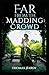Far from the Madding Crowd-Thomas Hardy Original Edition(Annotated)