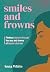 Smiles and Frowns by Anna White Smiles and Frowns by Anna White