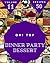 Oh! Top 50 Dinner Party Dessert Recipes Volume 11 by Janet A. Brown