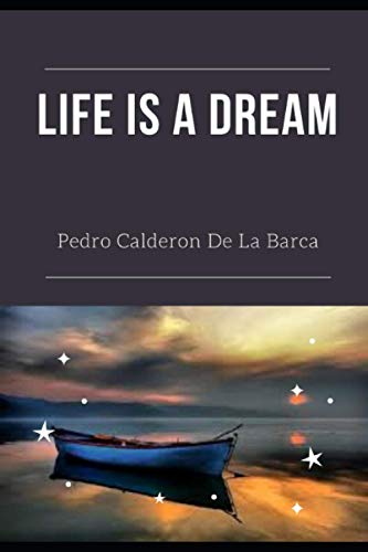 LIFE IS A DREAM