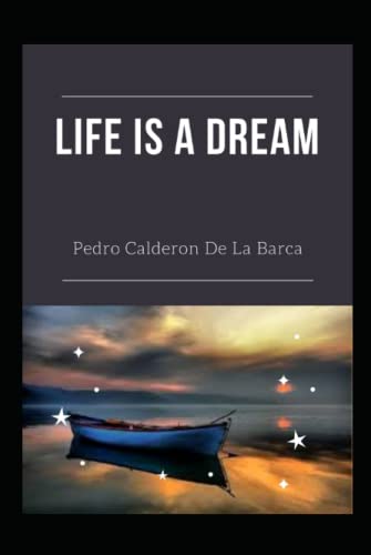 LIFE IS A DREAM