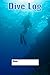 Scuba Diver Log Book: Track...