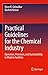 Practical Guidelines for the Chemical Industry: Operation, Processes, and Sustainability in Modern Facilities