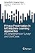 Privacy Preservation in IoT: Machine Learning Approaches: A Comprehensive Survey and Use Cases (SpringerBriefs in Computer Science)