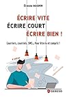 Écrire vite, écri...