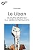 LE LIBAN : DU MYTHE PHENICI...
