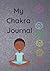 My Chakra Journal: for Kids