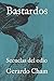 Bastardos: Secuelas del odio