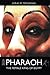 Pharaoh: A Play
