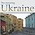 The Amazing Ukraine: Ukrain...