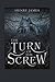 The Turn of the Screw: Illustrated