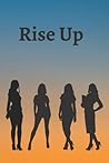 Rise Up: Women's Notebook, 6x9 120 Pages Lined