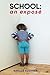 School: An exposé