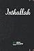 insha-Notizbuch: Inshallah
