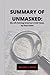 Summary of Unmasked: My Lif...