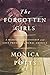 The Forgotten Girls: A Memoir of Friendship and Lost Promise in Rural America (Platinum Nonfiction)