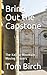 Bring Out the Capstone: The...