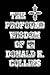 The Profound Wisdom of Donald E Collins by Donald E Collins