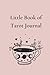 The Little Book of Tarot Jo...