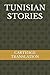 TUNISIAN STORIES by Carthage Translation