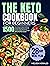 The Keto Cookbook For Begin...