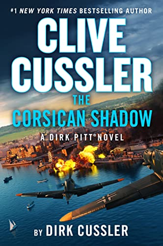 Clive Cussler’s The Corsican Shadow (Dirk Pitt #27)