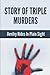 Story Of Triple Murders by Darell Westbury