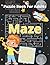 Maze Puzzle Book For Adults...