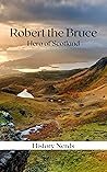Robert the Bruce:...