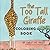 The Too Tall Giraffe: Color...