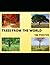 TREES FROM THE WORLD: 100 P...