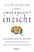 Onverwacht inzicht: Het persoonlijke verhaal van een neurolog over haar hersenbloeding (Dutch Edition)