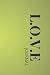 L.O.V.E